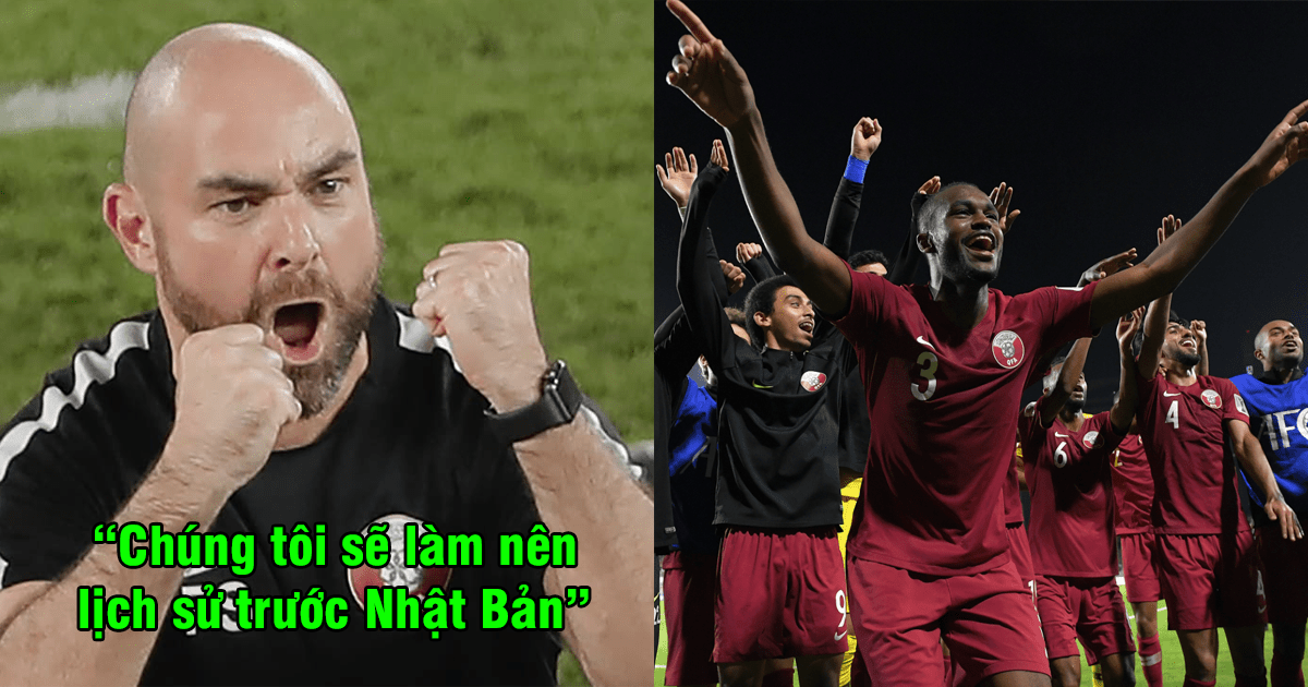 HLV Qatar: “Chúng tôi sẽ làm nên lịch sử trước ĐT Nhật Bản ở trận chung kết Asian Cup 2019”