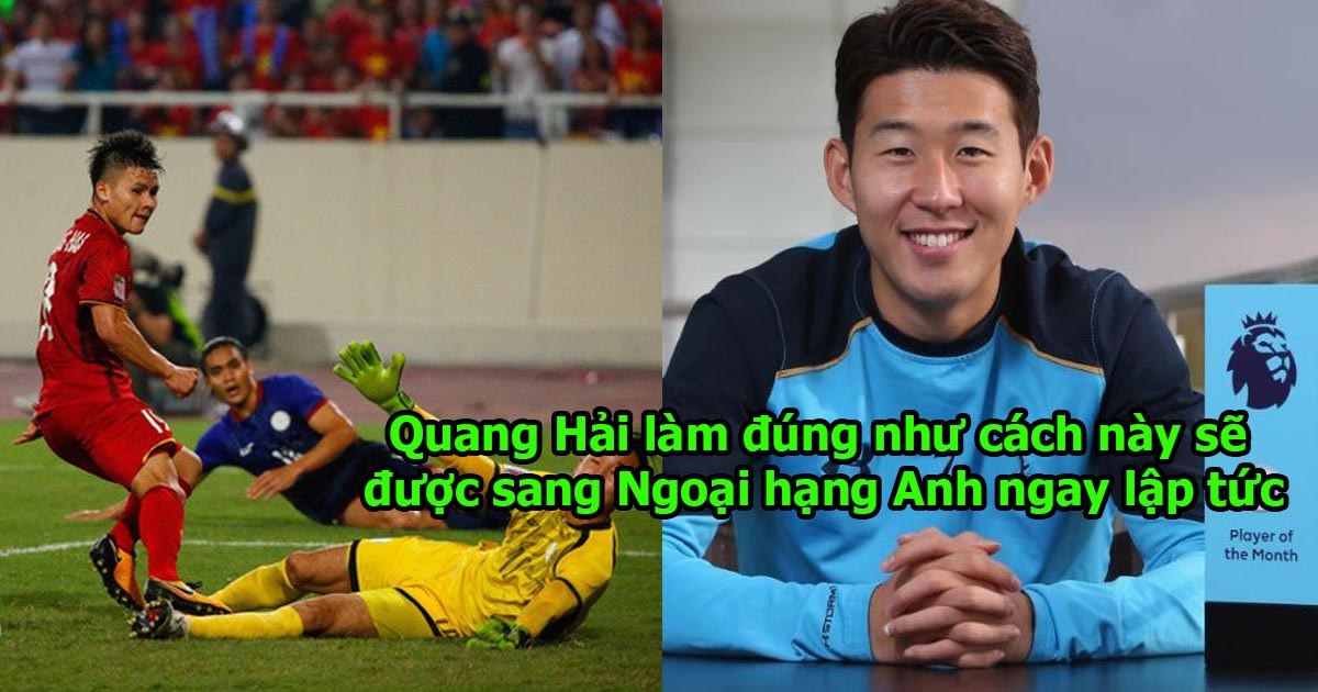 Son Heung Min “bày cách” lách luật để Quang Hải đến Ngoại Hạng Anh chơi bóng, giấc mơ sắp thành sự thật rồi
