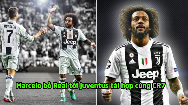 Tin H.OT bóng đá sáng 28/2: Rộ tin Marcelo bỏ Real tới Juventus tái hợp cùng CR7