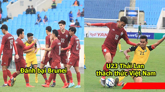 Dễ dàng làm gỏi Brunei với tỷ số đậm, U23 Thái Lan gây sức ép cực mạnh tới Việt Nam
