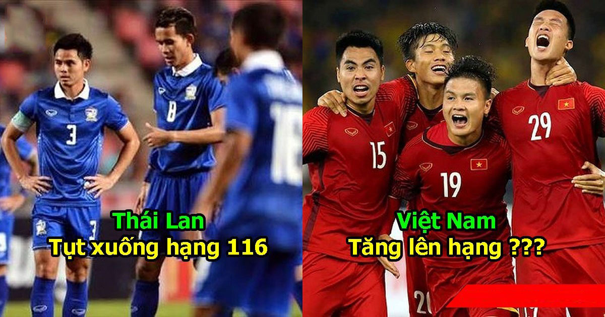 Bảng xếp hạng FIFA tháng 4: Tiếp tục thăng hạng, Việt Nam tràn trề cơ hội tham dự World Cup