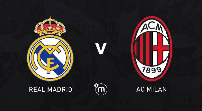 Nhận định trận Real Madrid vs AC Milan, 9h ngày 24/7