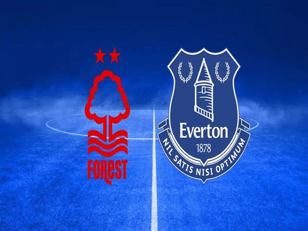 Soi kèo Nottingham Forest vs Everton, 00h30 ngày 03/12